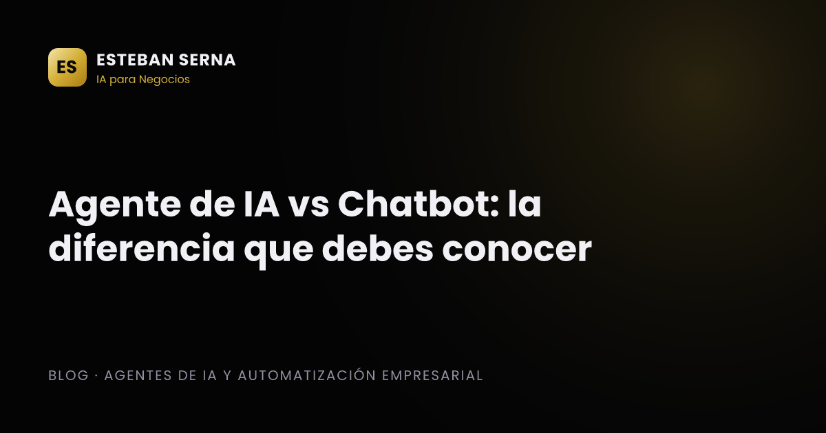 Agente de IA vs Chatbot: la diferencia que debes conocer